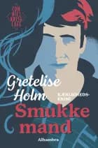 Smukke mand af Gretelise Holm