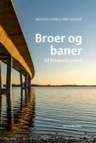 Broer og baner til Frederikssund