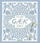 Gæk af Susan Kortegård og Karin Hald