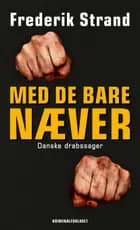 Med de bare næver af Frederik Strand