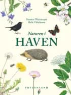 Naturen i haven af Susanne Weitemeyer og Helle Vilhelmsen