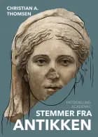 Stemmer fra antikken af Christian Ammitzbøll Thomsen