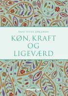 Køn, kraft og ligeværd af Anne Sophie Jørgensen