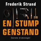 En stump genstand af Frederik Strand