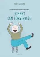 Johnny den forvirrede af Brian Dam