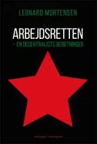 Arbejdsretten af Leonard Mortensen