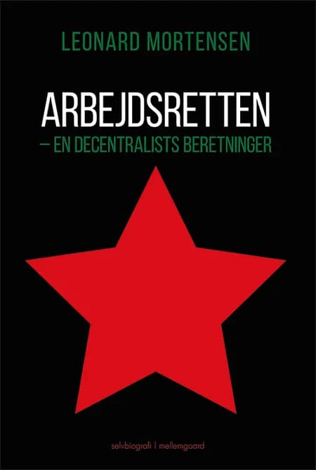 Arbejdsretten af Leonard Mortensen