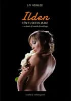 Ilden i en elskers øjne af Liv Heimlee