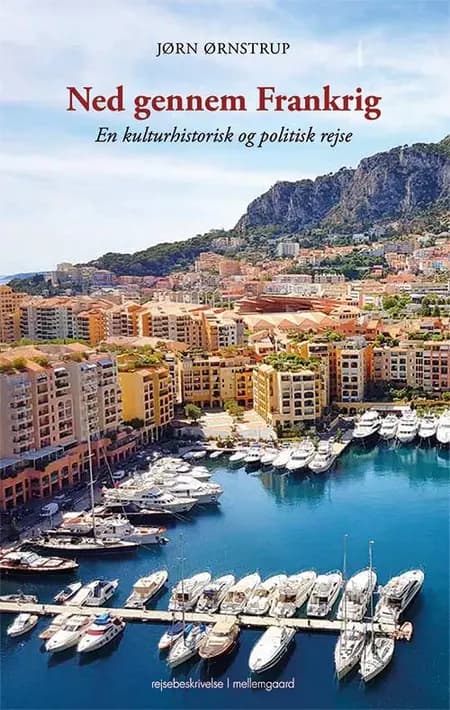 Ned gennem Frankrig af Jørn Ørnstrup