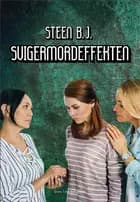 Svigermordeffekten af Steen B.J.