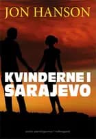 Kvinderne i Sarajevo af Jon Hanson