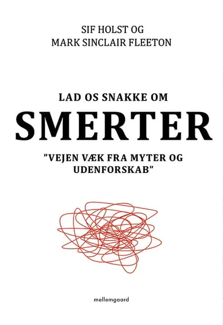 Lad os snakke om smerter af Sif Holst