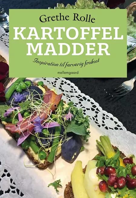 Kartoffelmadder af Grethe Rolle
