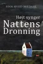 Højt synger Nattens Dronning af Finn Hviid Bredahl