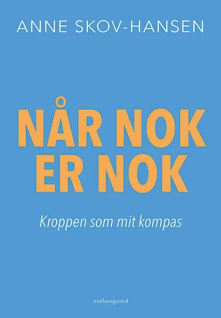 Når nok er nok af Anne Skov-Hansen