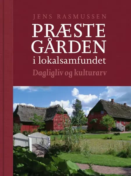 Præstegården i lokalsamfundet af Jens Rasmussen