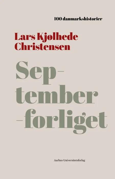 Septemberforliget af Lars Kjølhede Christensen