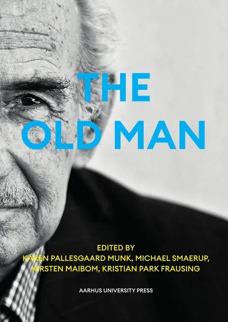 The Old Man af Karen Pallesgaard Munk