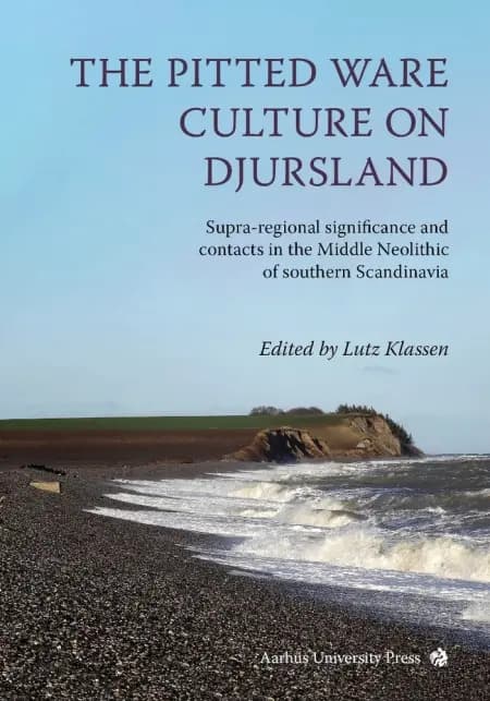 The Pitted Ware Culture on Djursland af n a