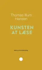 Kunsten at læse af Thomas Illum Hansen