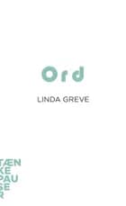 Ord af Linda Greve