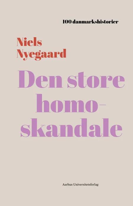 Den store homoskandale af Niels Nyegaard