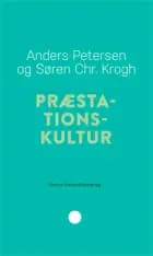 Præstationskultur af Anders Petersen og Søren Christian Krogh