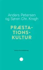 Præstationskultur af Anders Petersen og Søren Christian Krogh