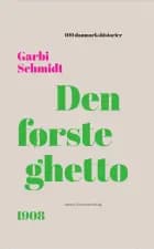 Den første ghetto af Garbi Schmidt