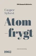 Atomfrygt af Casper Sylvest