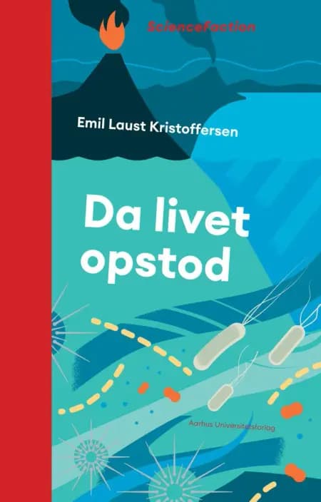 Da livet opstod af Emil Laust Kristoffersen
