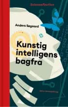 Kunstig intelligens bagfra af Anders Søgaard