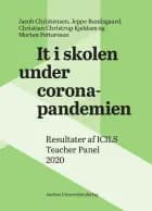 It i skolen under coronapandemien af Jacob Christensen, Jeppe Bundsgaard og Christian Christrup Kjeldsen og Morten Pettersson