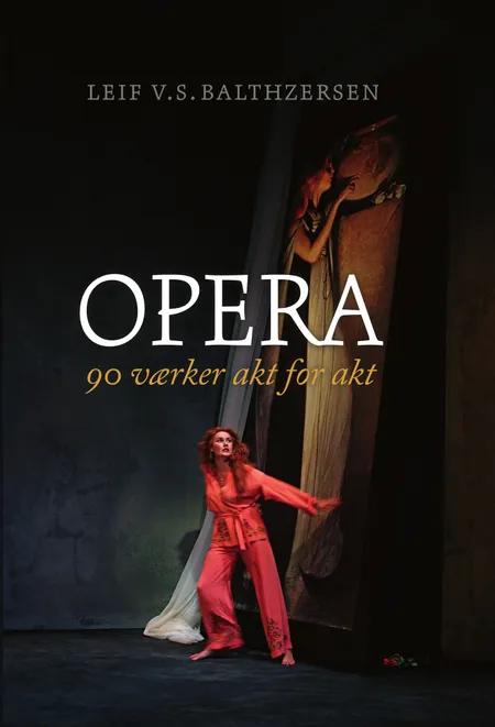 Opera af Leif V.S. Balthzersen
