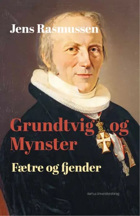Grundtvig og Mynster af Jens Rasmussen