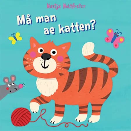 Må man ae katten? af Natasja Holtfreter