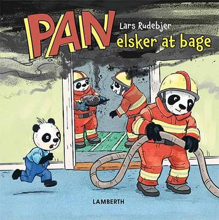 Pan elsker at bage af Lars Rudebjer