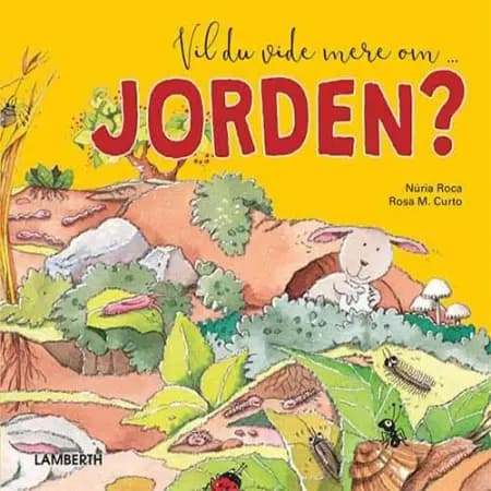 Vil du vide mere om Jorden? af Núria Roca