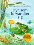 Dyr, som forvandler sig af Friederun Reichenstetter
