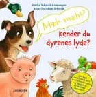 Mæh mæh!? Kender du dyrenes lyde? af Hans-Christian Schmidt