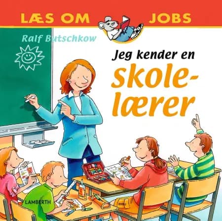 Jeg kender en skolelærer af Ralf Butschkow