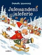 Julemandens juleferie af Mauri Kunnas