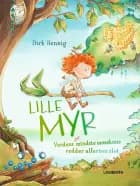 Lille Myr af Dirk Hennig