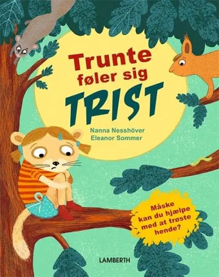 Trunte føler sig trist af Nanna Nesshöver