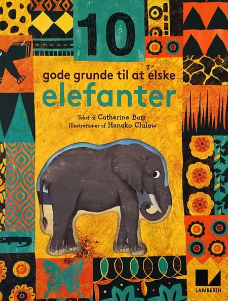 10 gode grunde til at elske elefanter af Catherine Barr
