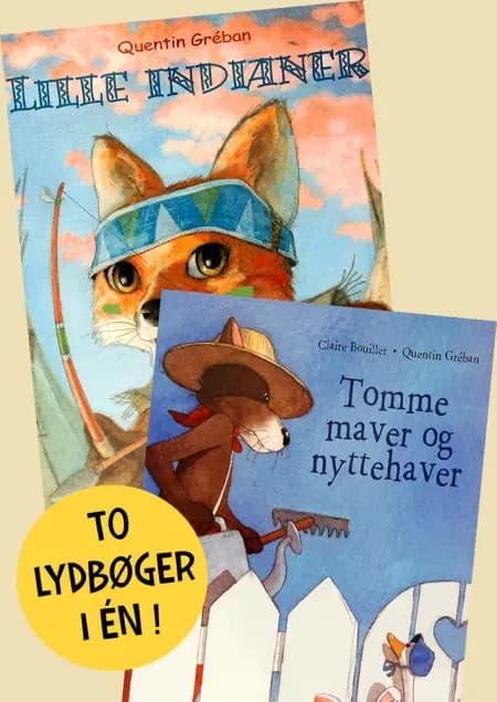 Lille indianer og Tomme maver og nyttehaver af Quentin Gréban