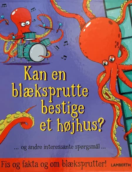 Kan en blæksprutte bestige et højhus? af Aleksei Bitskoff