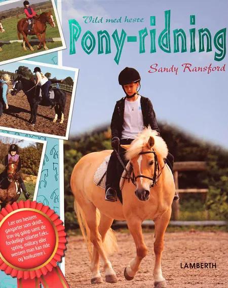 Vild med heste - Pony-ridning af Sandy Ransford