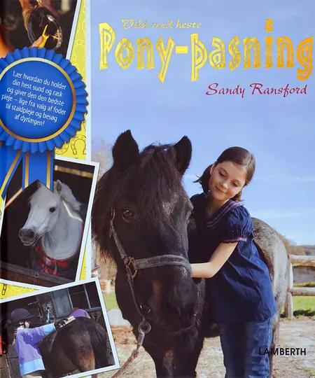 Vild med heste - Pony-pasning af Sandy Ransford