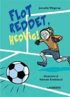 Flot reddet, Hedvig! af Jennifer Wegerup